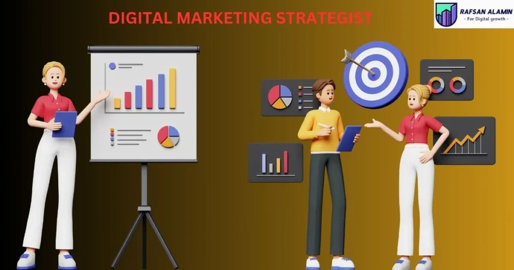 what is digital marketing strategist