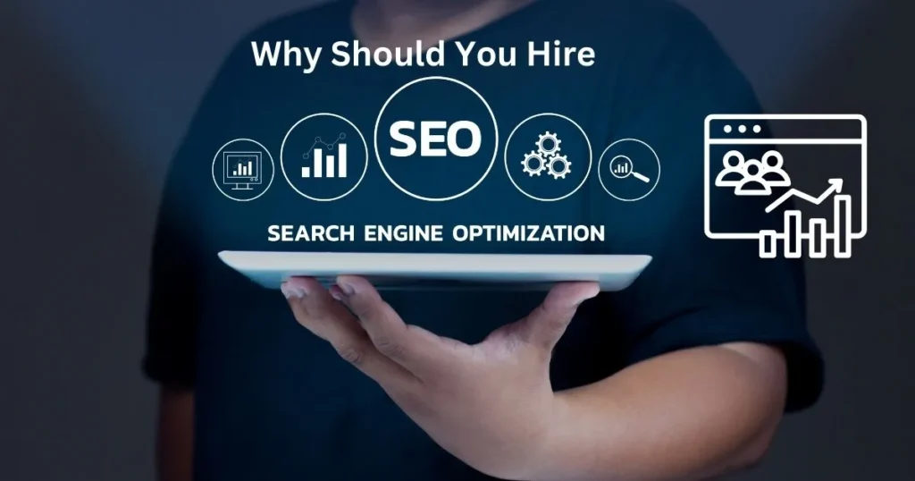 Why Should You Hire SEO Experts
